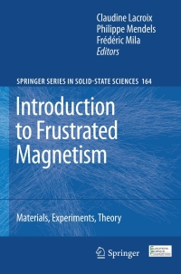Imagen de portada: Introduction to Frustrated Magnetism 1st edition 9783642105883