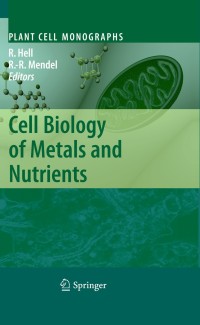 Cover image: Cell Biology of Metals and Nutrients 1st edition 9783642106125