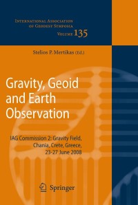 Imagen de portada: Gravity, Geoid and Earth Observation 1st edition 9783642106330
