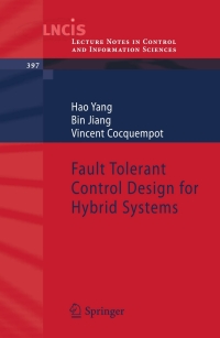 Imagen de portada: Fault Tolerant Control Design for Hybrid Systems 9783642106804