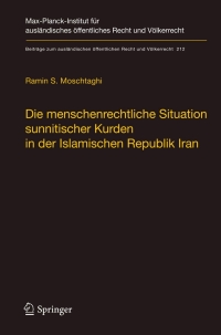 Imagen de portada: Die menschenrechtliche Situation sunnitischer Kurden in der Islamischen Republik Iran 9783642106927