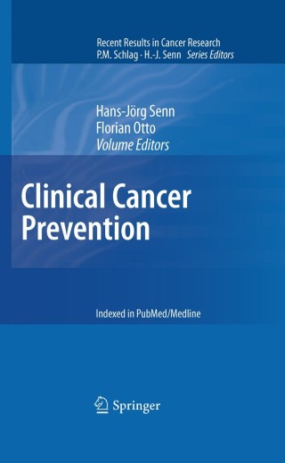 Cover image: Clinical Cancer Prevention 1st edition 9783642108563