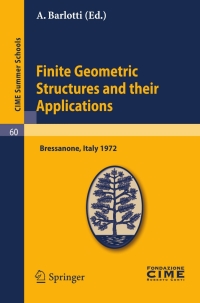 Cover image: Finite Geometric Structures and their Applications 1st edition 9783642109720