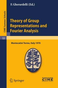 Omslagafbeelding: Theory of Group Representations and Fourier Analysis 1st edition 9783642110115
