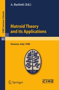表紙画像: Matroid Theory and Its Applications 1st edition 9783642111099