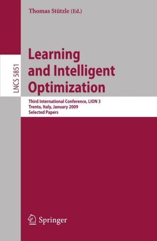 Immagine di copertina: Learning and Intelligent Optimization: Designing, Implementing and Analyzing Effective Heuristics 1st edition 9783642111686