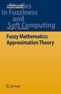 Cover image: Fuzzy Mathematics: Approximation Theory 9783642112195