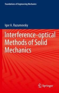 Cover image: Interference-optical Methods of Solid Mechanics 9783642266188