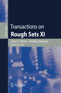 صورة الغلاف: Transactions on Rough Sets XI 1st edition 9783642114786
