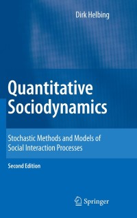 Cover image: Quantitative Sociodynamics 2nd edition 9783642115455