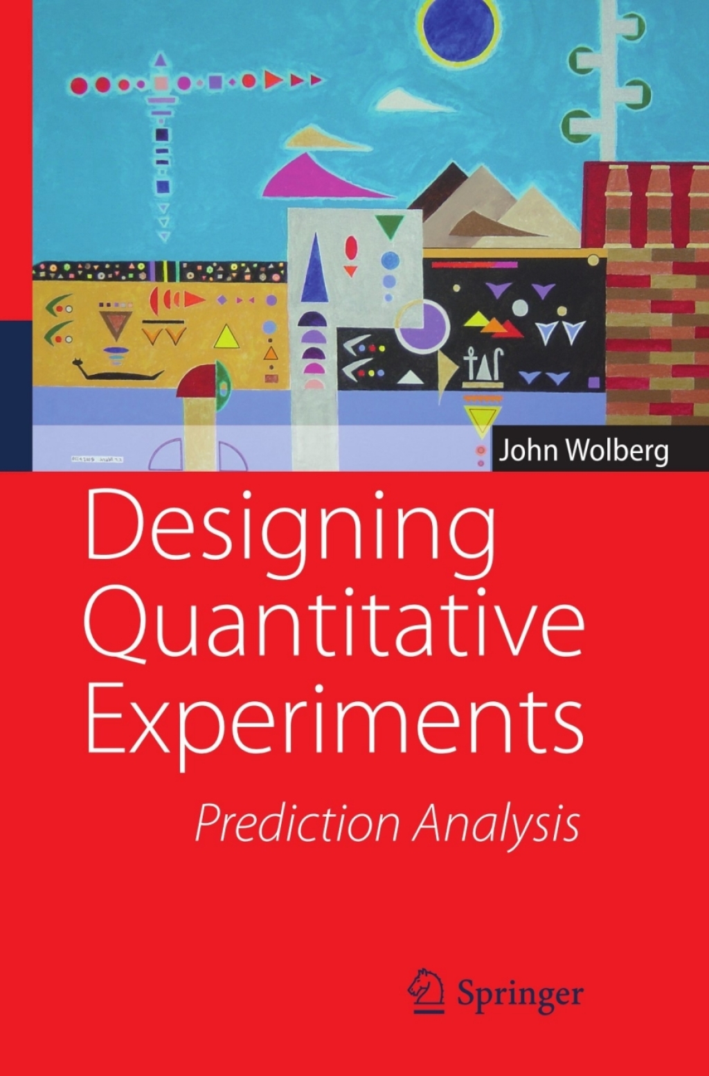 Designing Quantitative Experiments Prediction Analysis