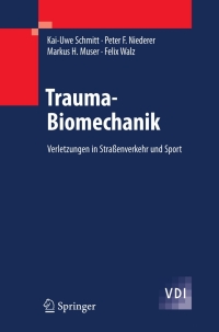 表紙画像: Trauma-Biomechanik 9783642115950