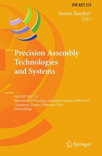 Imagen de portada: Precision Assembly Technologies and Systems 1st edition 9783642115974