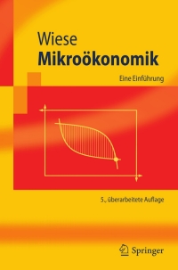 表紙画像: Mikroökonomik 5th edition 9783642115998