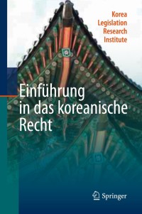 Cover image: Einführung in das koreanische Recht 1st edition 9783642116032