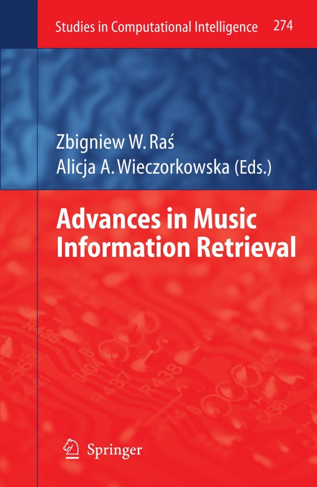 Advances in Music Information Retrieval 1st Edition
