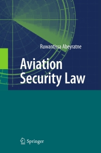 Imagen de portada: Aviation Security Law 9783642117015