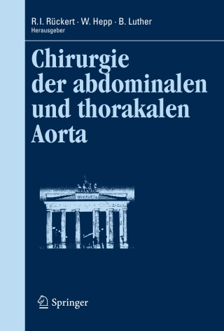 Imagen de portada: Chirurgie der abdominalen und thorakalen Aorta 1st edition 9783642117183