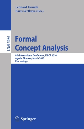 صورة الغلاف: Formal Concept Analysis 1st edition 9783642119279