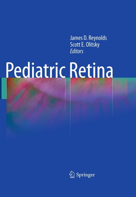 Pediatric Retina, 1st Edition - FULL INSTANT DOWNLOAD | PDF DOCX EPUB