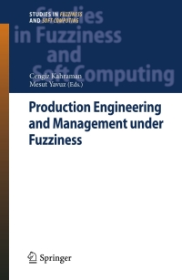 Cover image: Production Engineering and Management under Fuzziness 1st edition 9783642120510