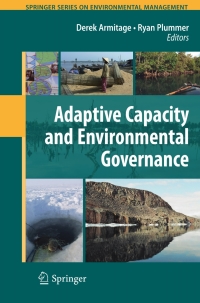 Cover image: Adaptive Capacity and Environmental Governance 9783642121937