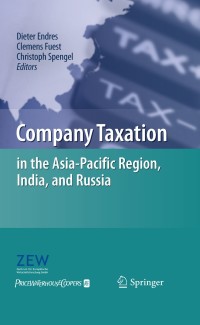 Cover image: Company Taxation in the Asia-Pacific Region, India, and Russia 1st edition 9783642122163