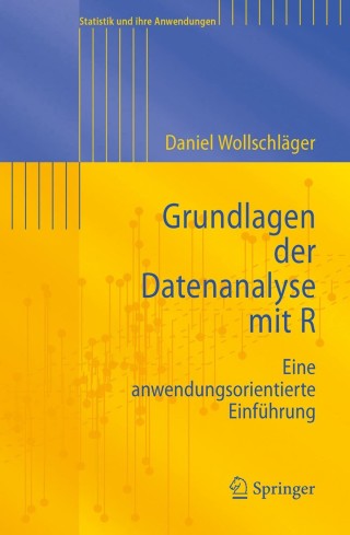 Cover image: Grundlagen der Datenanalyse mit R 9783642122279