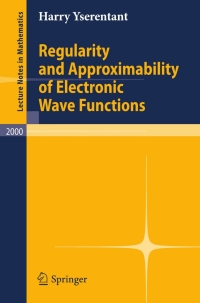 Cover image: Regularity and Approximability of Electronic Wave Functions 9783642122477