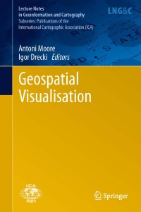 صورة الغلاف: Geospatial Visualisation 9783642122880