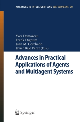 صورة الغلاف: Advances in Practical Applications of Agents and Multiagent Systems 1st edition 9783642123832