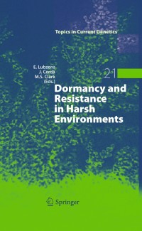 Imagen de portada: Dormancy and Resistance in Harsh Environments 1st edition 9783642124211