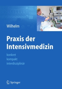 Cover image: Praxis der Intensivmedizin 1st edition 9783642124471