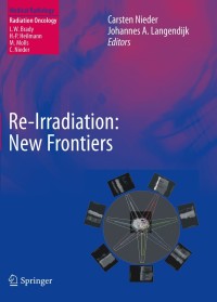 Titelbild: Re-irradiation: New Frontiers 1st edition 9783642124679