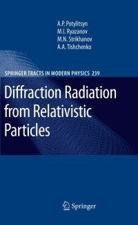 Immagine di copertina: Diffraction Radiation from Relativistic Particles 9783642125126