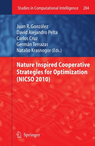 Cover image: Nature Inspired Cooperative Strategies for Optimization (NICSO 2010) 1st edition 9783642125379