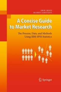 صورة الغلاف: A Concise Guide to Market Research 9783642125409