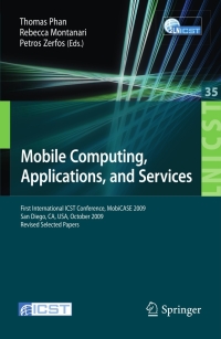 صورة الغلاف: Mobile Computing, Applications, and Services 1st edition 9783642126062