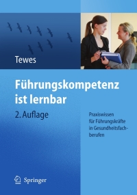Cover image: Führungskompetenz ist lernbar 2nd edition 9783642126482
