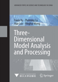 Cover image: Three-Dimensional Model Analysis and Processing 9783642126505