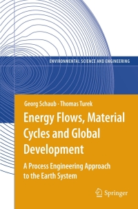 表紙画像: Energy Flows, Material Cycles and Global Development 9783642266362