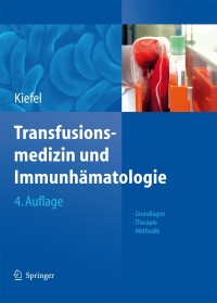 Omslagafbeelding: Transfusionsmedizin und Immunhämatologie 4th edition 9783642127649