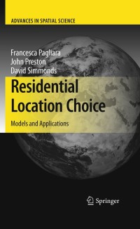 Cover image: Residential Location Choice 1st edition 9783642127878