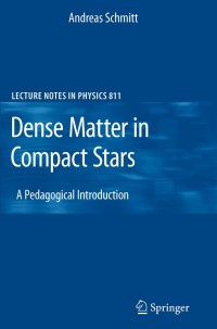 Imagen de portada: Dense Matter in Compact Stars 9783642128653