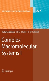 صورة الغلاف: Complex Macromolecular Systems I 1st edition 9783642128752