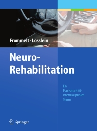 Cover image: NeuroRehabilitation 3rd edition 9783642129148