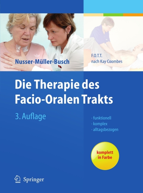 Die Therapie des Facio-Oralen Trakts: F.O.T.T. nach Kay Coombes, 3rd Edition - FULL INSTANT DOWNLOAD | PDF DOCX EPUB