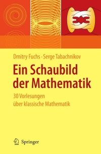 Cover image: Ein Schaubild der Mathematik 9783642129599