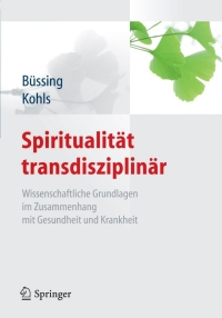 Cover image: Spiritualität transdisziplinär 9783642130649