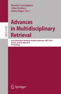 Imagen de portada: Advances in Multidisciplinary Retrieval 1st edition 9783642130830